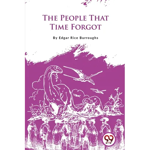 The People That Time Forgot - Paperback