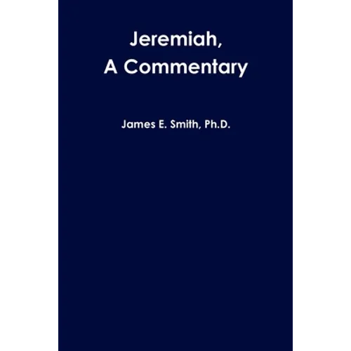 Jeremiah, a Commentary - Paperback