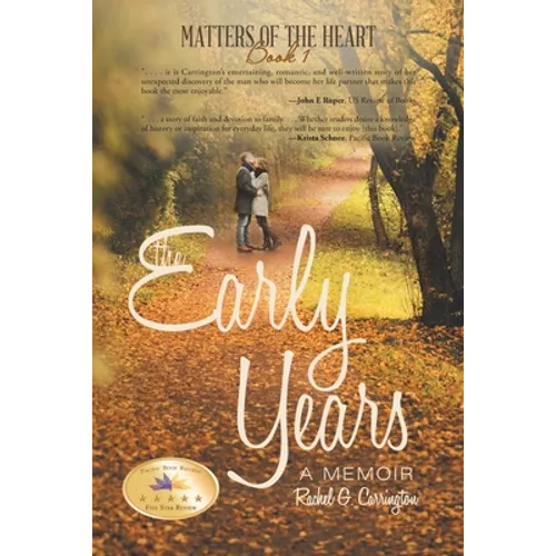 The Early Years: A Memoir - Paperback