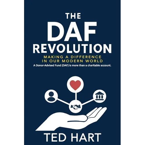 The DAF Revolution: Making a Difference in Our Modern World - Paperback