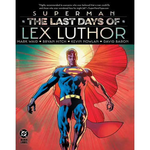 Superman: The Last Days of Lex Luthor - Hardcover