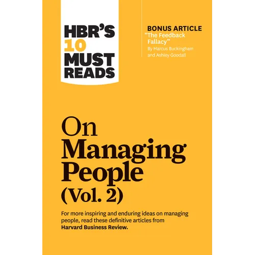 Hbr's 10 Must Reads on Managing People, Vol. 2 (with Bonus Article 