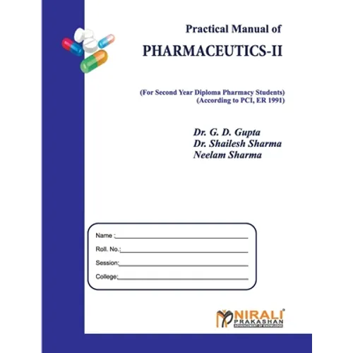 Practical Manual of PHARMACEUTICS--II - Paperback