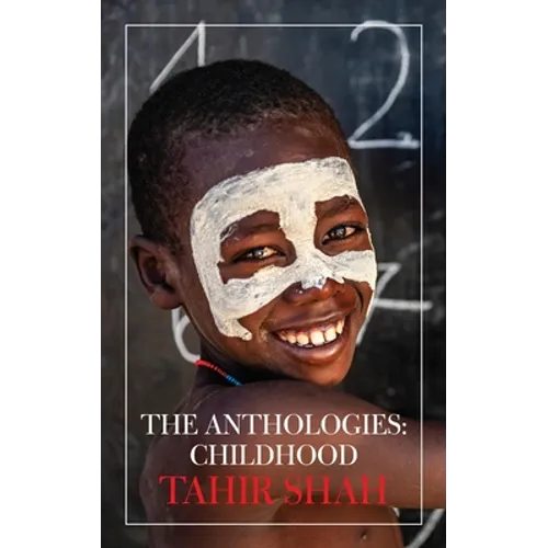 The Anthologies: Childhood - Paperback