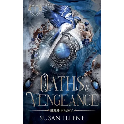 Oaths & Vengeance - Hardcover