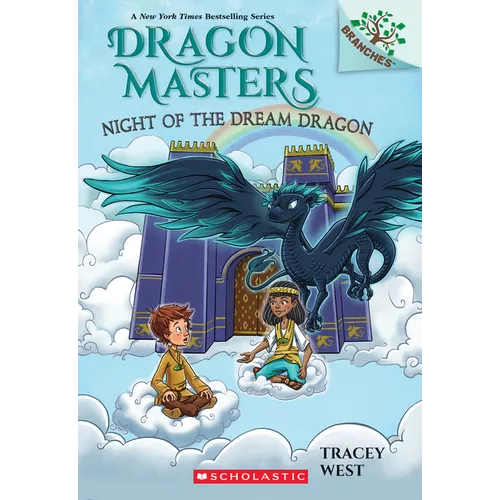 Night of the Dream Dragon: A Branches Book (Dragon Masters 