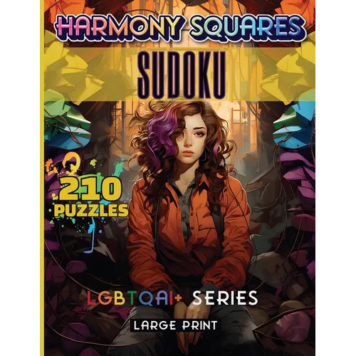 Harmony Squares Sudoku: LGBT Q AI+ Series - Paperback