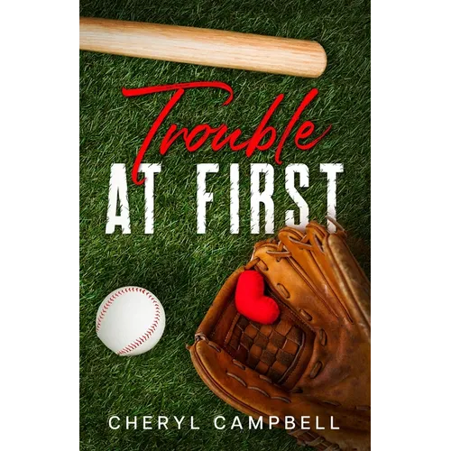 Trouble at First - Paperback