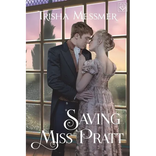 Saving Miss Pratt: A Regency Era Romance - Paperback