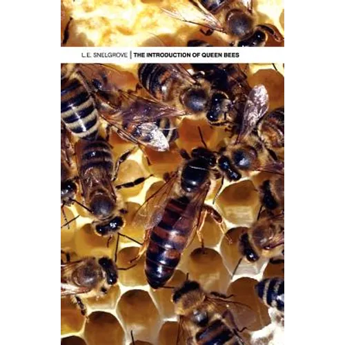 The Introduction of Queen Bees