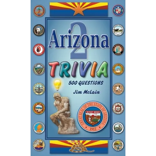 Arizona Trivia 2 - Hardcover