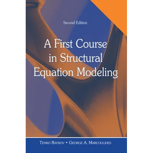 A First Course in Structural Equation Modeling [With CDROM] - Paperback