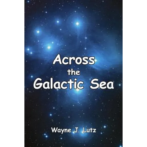 Across the Galactic Sea - Paperback