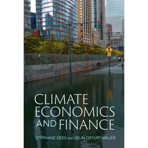 Climate Economics and Finance - Hardcover