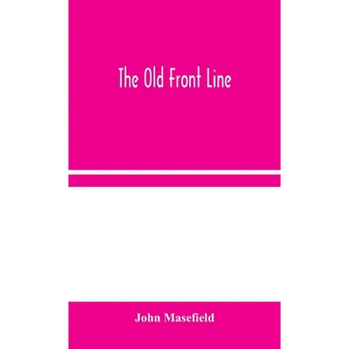 The Old Front Line - Hardcover