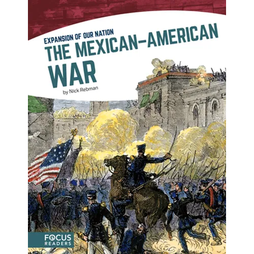 The Mexican-American War - Library Binding