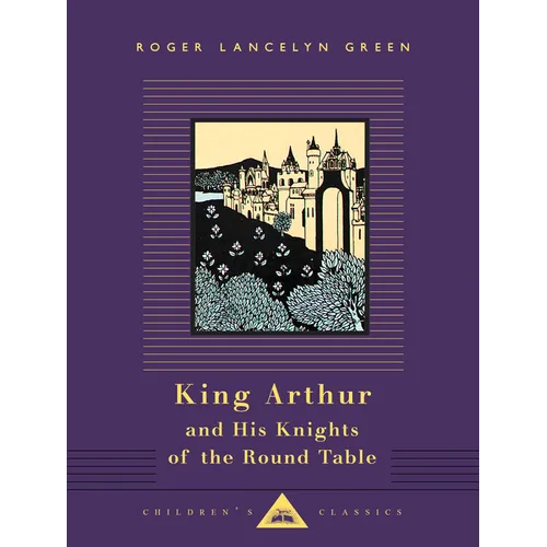 King Arthur and His Knights of the Round Table: Illustrated by Aubrey Beardsley