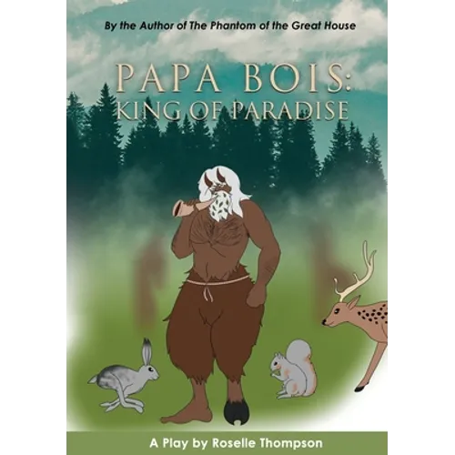 Papa Bois: King of Paradise - Paperback