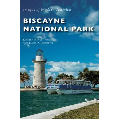 Biscayne National Park - Hardcover