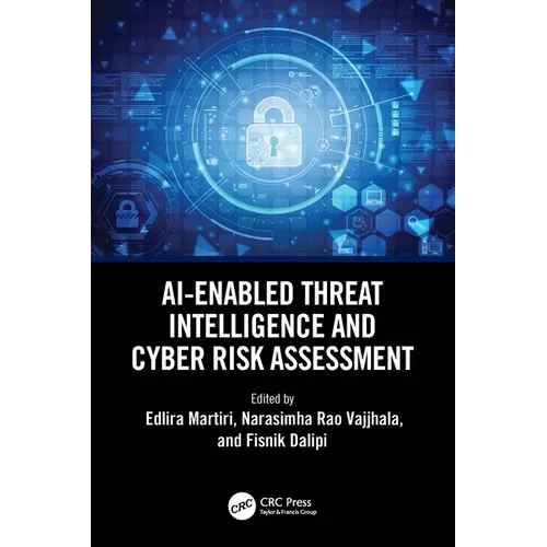 AI-Enabled Threat Intelligence and Cyber Risk Assessment - Paperback