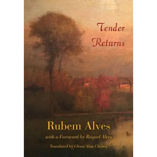 Tender Returns - Hardcover