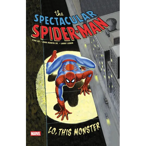 Spectacular Spider-Man: Lo, This Monster Treasury Edition - Paperback