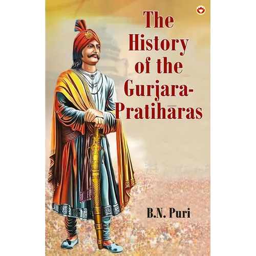 The History of the Gurjara-Pratihāras - Paperback