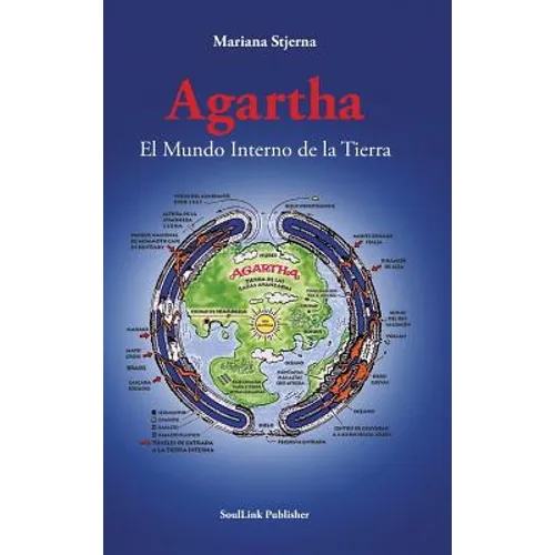 Agartha: El Mundo Interno de la Tierra - Hardcover