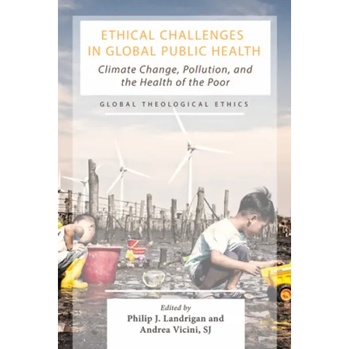 Ethical Challenges in Global Public Health - Hardcover