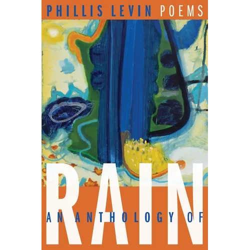 An Anthology of Rain: Poems - Paperback