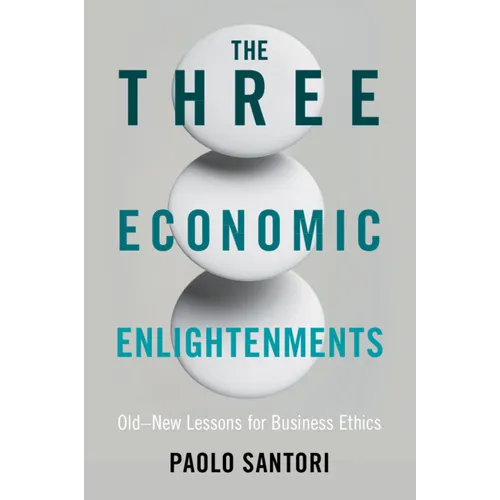 The Three Economic Enlightenments - Paperback