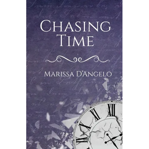 Chasing Time - Paperback