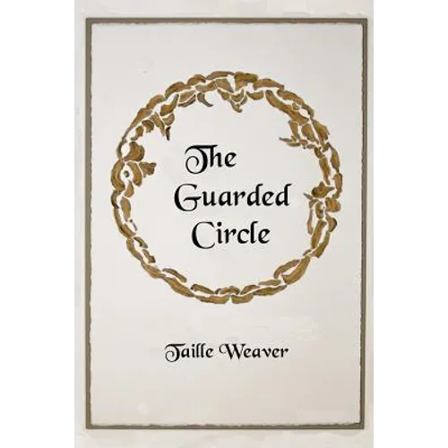 The Guarded Circle: Ahna and the Goddess of Sustainability - Paperback