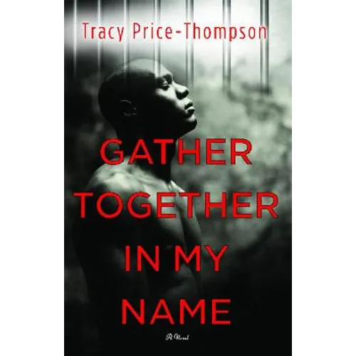Gather Together in My Name - Paperback