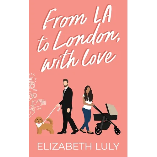 From LA to London, With Love - Paperback