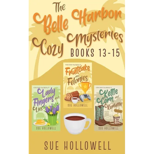 Belle Harbor Cozy Mysteries - Books 13 - 15 - Paperback
