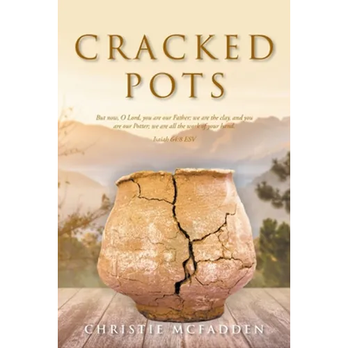 Cracked Pots - Paperback