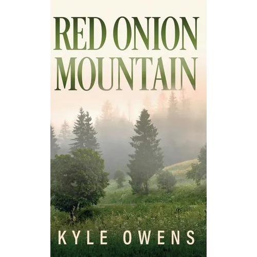 Red Onion Mountain - Hardcover
