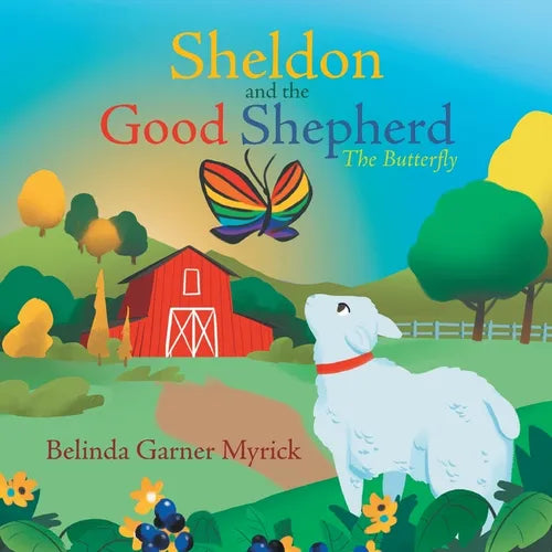 Sheldon and the Good Shepherd: The Butterfly - Paperback
