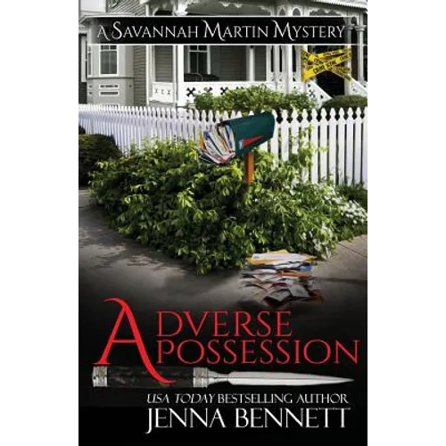 Adverse Possession: A Savannah Martin Novel - Paperback