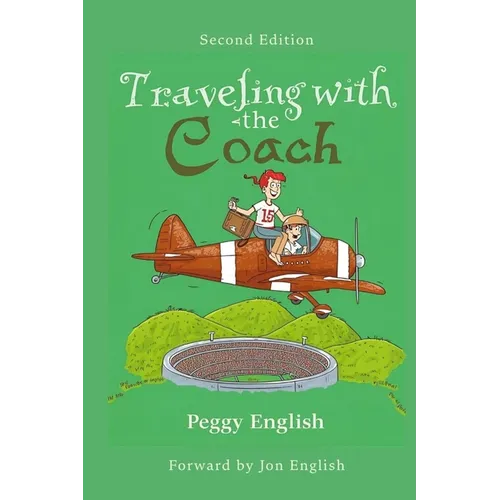 Traveling with the Coach - Paperback