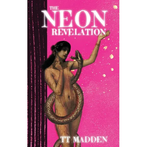 The Neon Revelation - Paperback