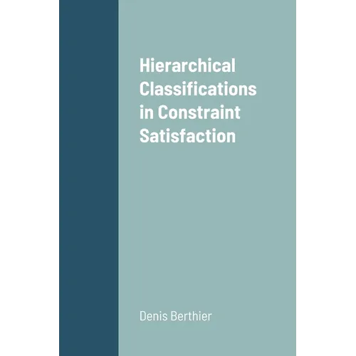 Hierarchical Classifications in Constraint Satisfaction - Paperback