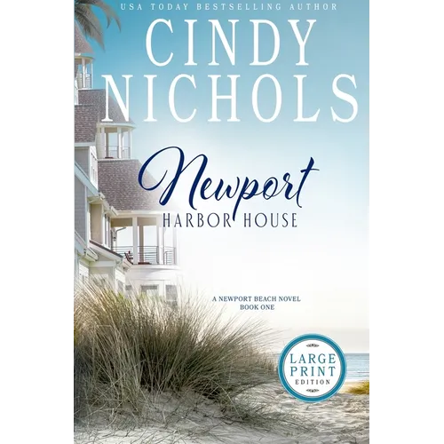 Newport Harbor House Large Print Edition - Paperback