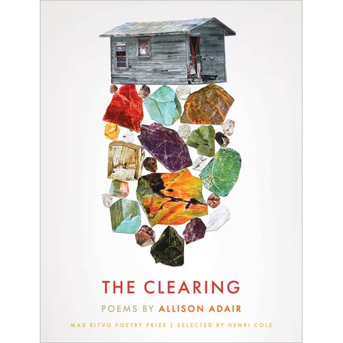 The Clearing: Poems - Paperback