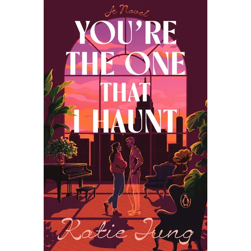 You're the One That I Haunt - Paperback