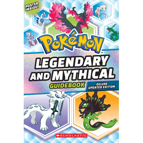 Legendary and Mythical Guidebook: Deluxe Updated Edition (Pokémon) - Paperback