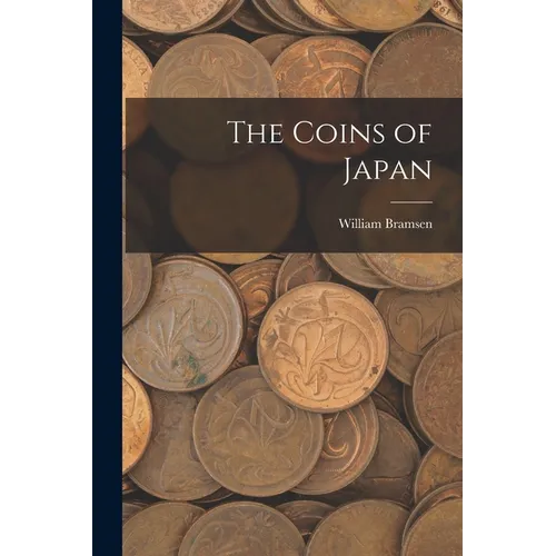 The Coins of Japan - Paperback