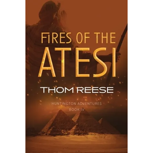 Fires of the Atesi - Paperback