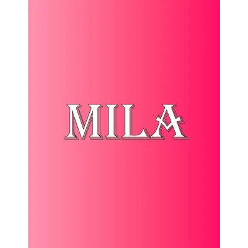 Mila: 100 Pages 8.5